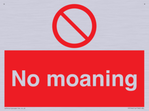 No Moaning